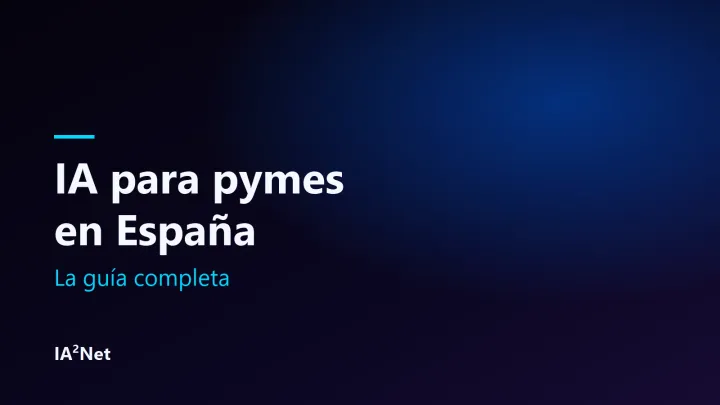 Portada del artículo: IA para pymes en España: guía completa